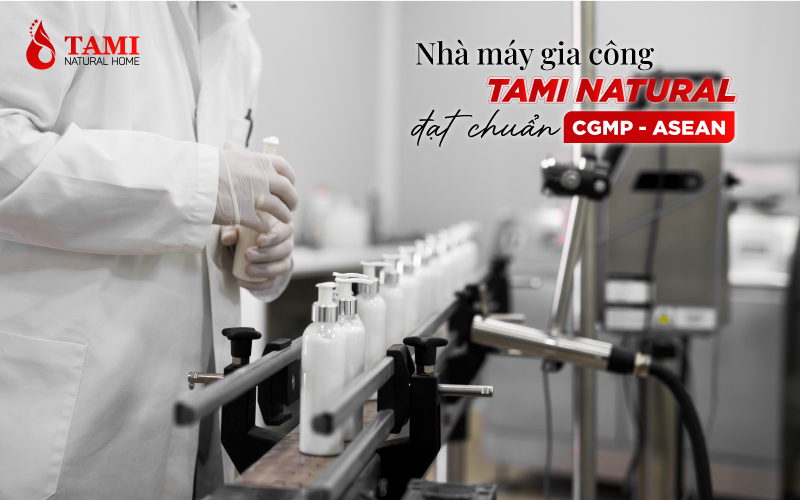 Tami Natural Home 越南化妆品制造工厂